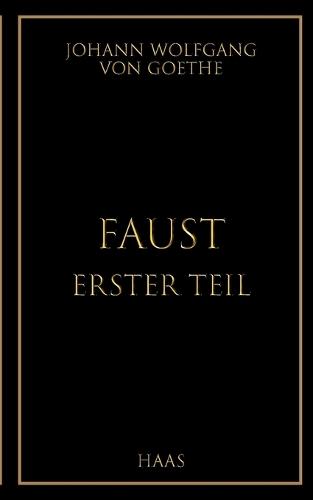 Faust: Erster Teil