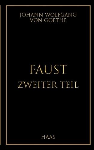 Faust: Zweiter Teil