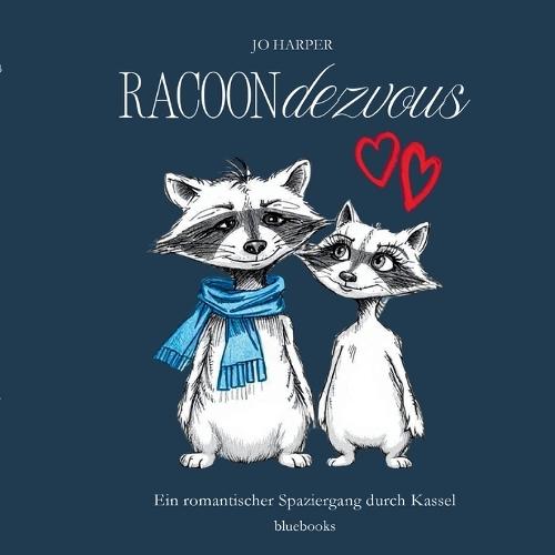 Racoondezvous: Ein romantischer Spaziergang durch Kassel
