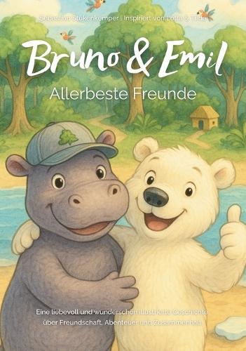 Bruno & Emil - Allerbeste Freunde
