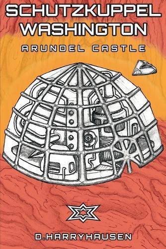 Schutzkuppel Washington: Arundel Castle