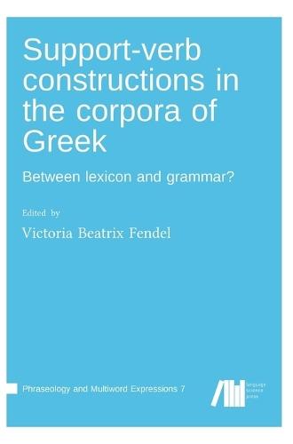 Support-verb constructions in the corpora of Greek