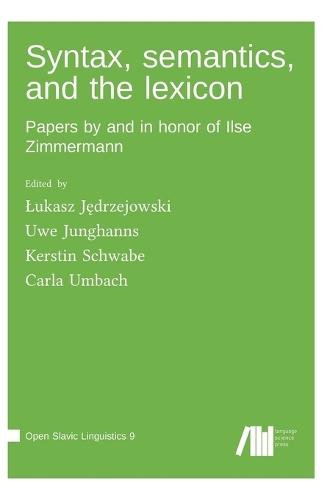 Syntax, semantics, and the lexicon