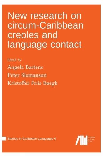 New research on circum-Caribbean creoles and language contact