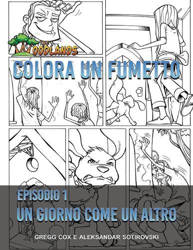 Colora Un Fumetto: Un Giorno Come Un Altro