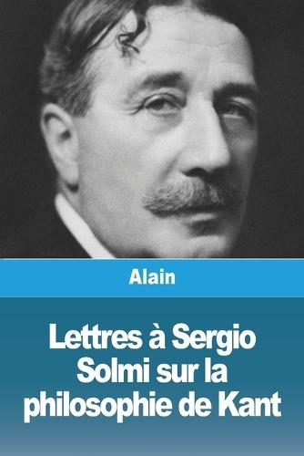 Lettres à Sergio Solmi sur la philosophie de Kant