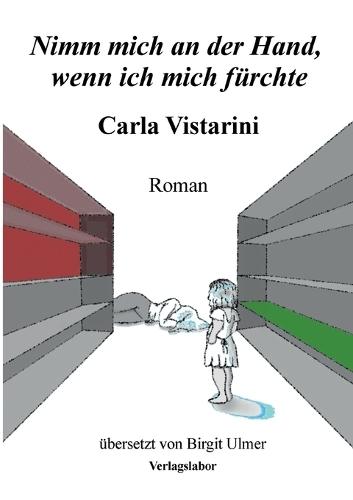 Nimm mich an der Hand, wenn ich mich fürchte