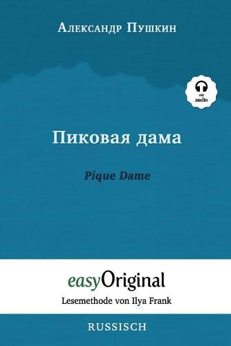 Pikovaya Dama / Pique Dame (mit Audio): Ungekurzte Originaltext - Russisch durch Spass am Lesen lernen und perfektionieren
