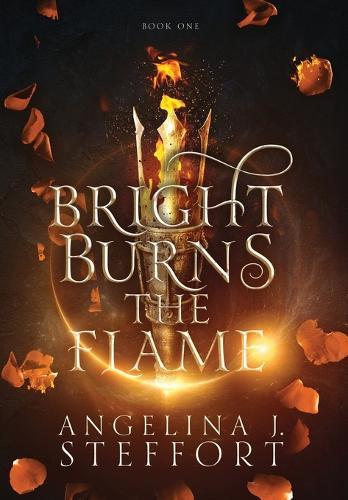 Bright Burns the Flame