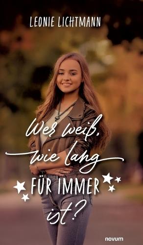 Wer weiß, wie lang für immer ist?