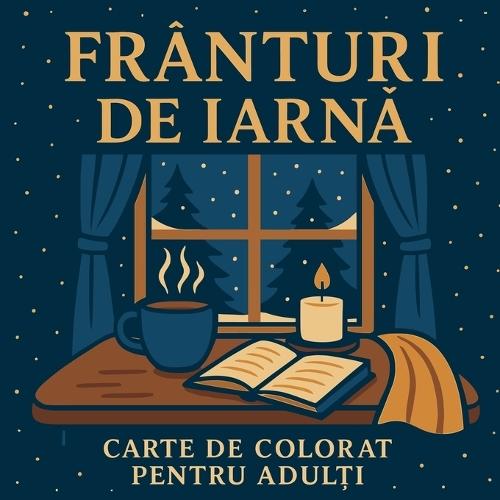 Frânturi de iarnă - Carte de colorat pentru adulți