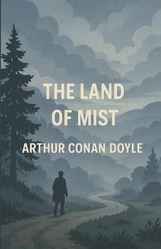 The Land Of Mist (Illustrated)