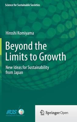 Beyond the Limits to Growth: New Ideas for Sustainability from Japan