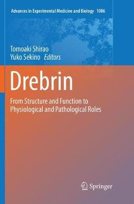 Drebrin: From Structure and Function to Physiological and Pathological Roles
