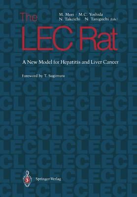 The LEC Rat: A New Model for Hepatitis and Liver Cancer