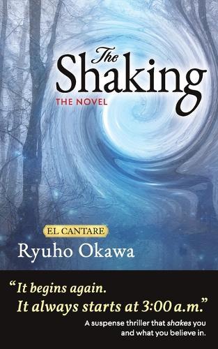 The Novel The Shaking: The Shaking