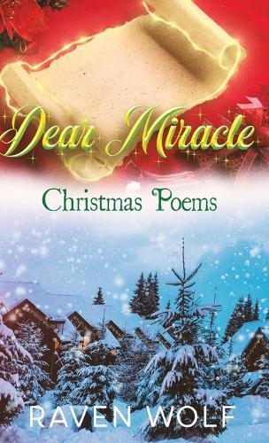 Dear Miracle: Christmas Poems