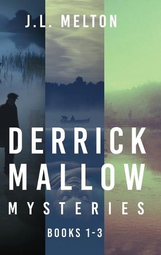 Derrick Mallow Mysteries - Books 1-3