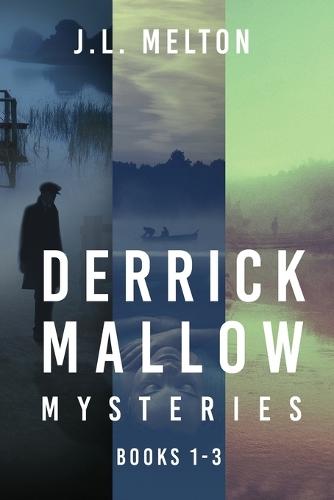Derrick Mallow Mysteries - Books 1-3