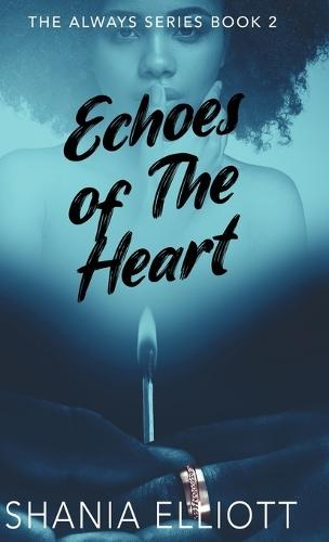 Echoes of The Heart