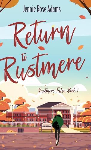 Return to Rustmere