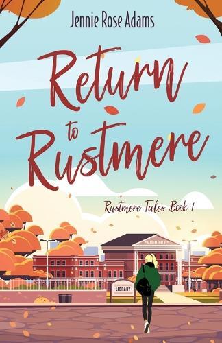 Return to Rustmere