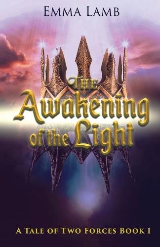 The Awakening of the Light