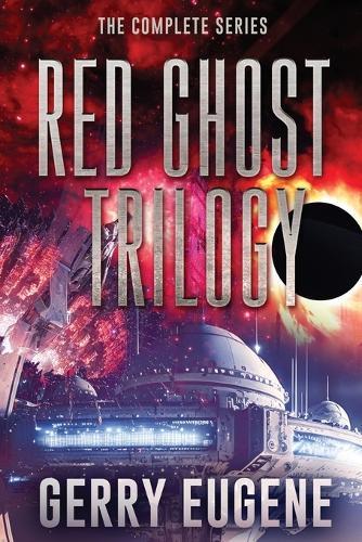 Red Ghost Trilogy: The Complete Series