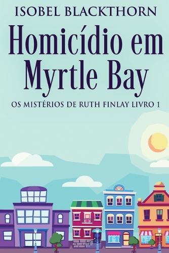 Homicídio em Myrtle Bay