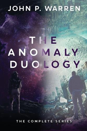 The Anomaly Duology: The Complete Series