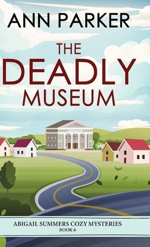 The Deadly Museum
