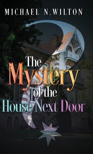 The Mystery of the House Next Door