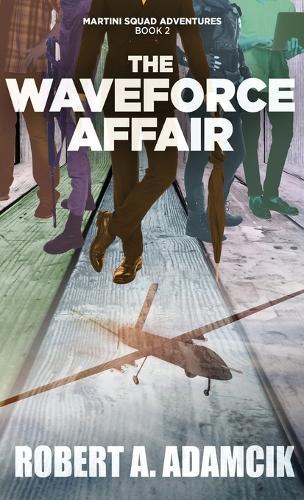 The Waveforce Affair