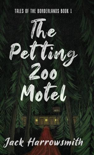 The Petting Zoo Motel