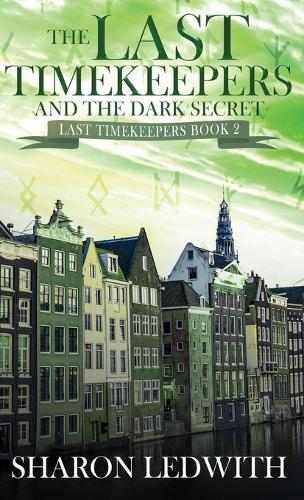 The Last Timekeepers and the Dark Secret