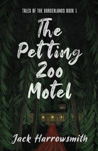 The Petting Zoo Motel