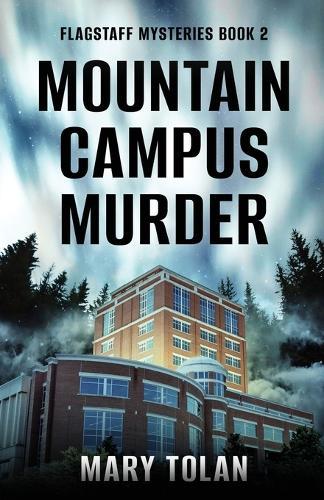 Mountain Campus Murder