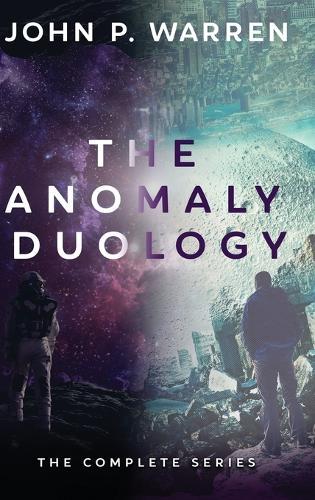 The Anomaly Duology: The Complete Series