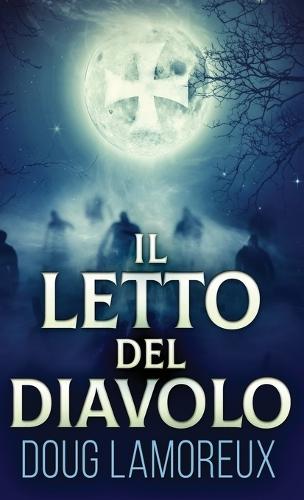Il Letto del Diavolo