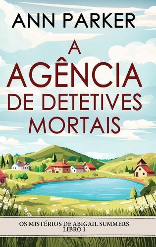A Agência de Detetives Mortais