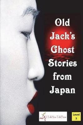 Old Jack's Ghost Stories from Japan