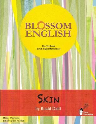 Blossom English: Skin: An English Language Study Book