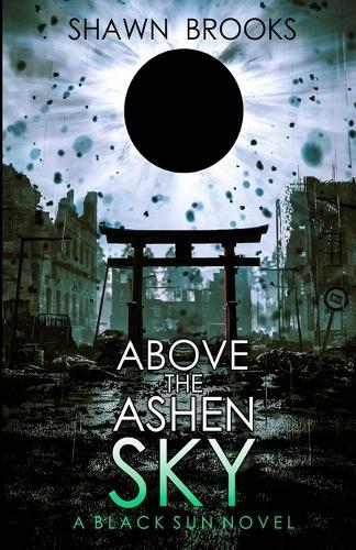 Above the Ashen Sky