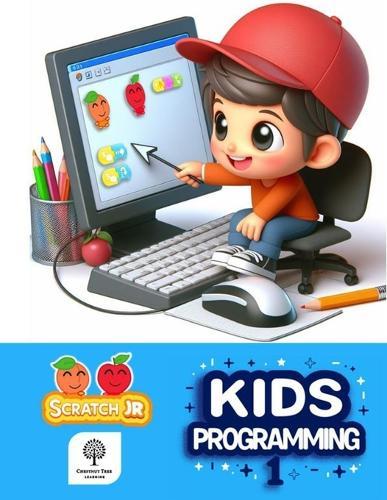 Kids Programming 1 Student book: Fun & Simple Coding with ScratchJr.