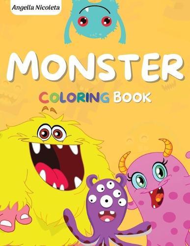 Monster Coloring Book: for Kids Ages 4-8 A Fun Colouring Activity Book