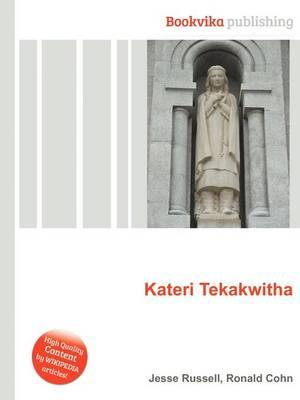 Kateri Tekakwitha