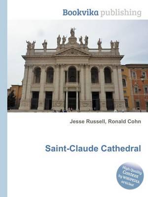 Saint-Claude Cathedral