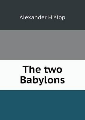 The two Babylons