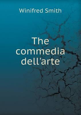 The commedia dell'arte