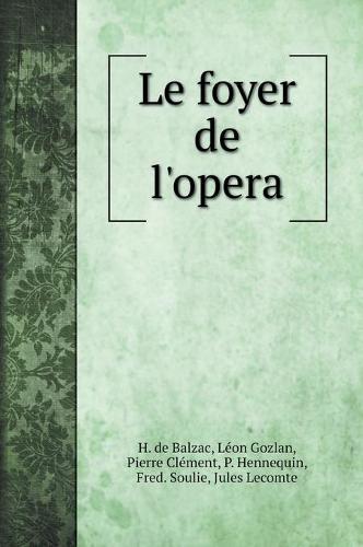 Le foyer de l'opera